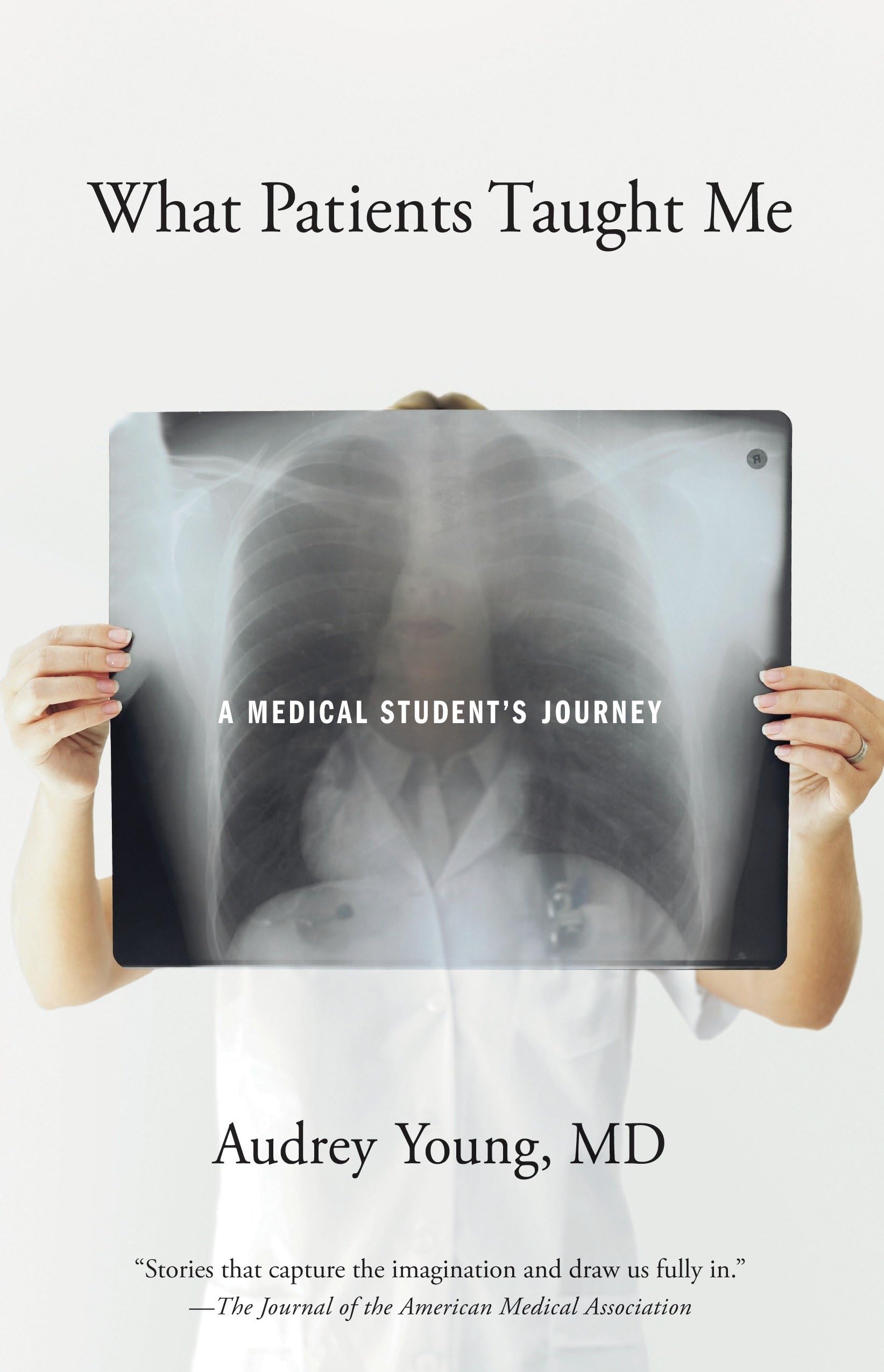 What Patients Taught Me: A Medical Student's Journey