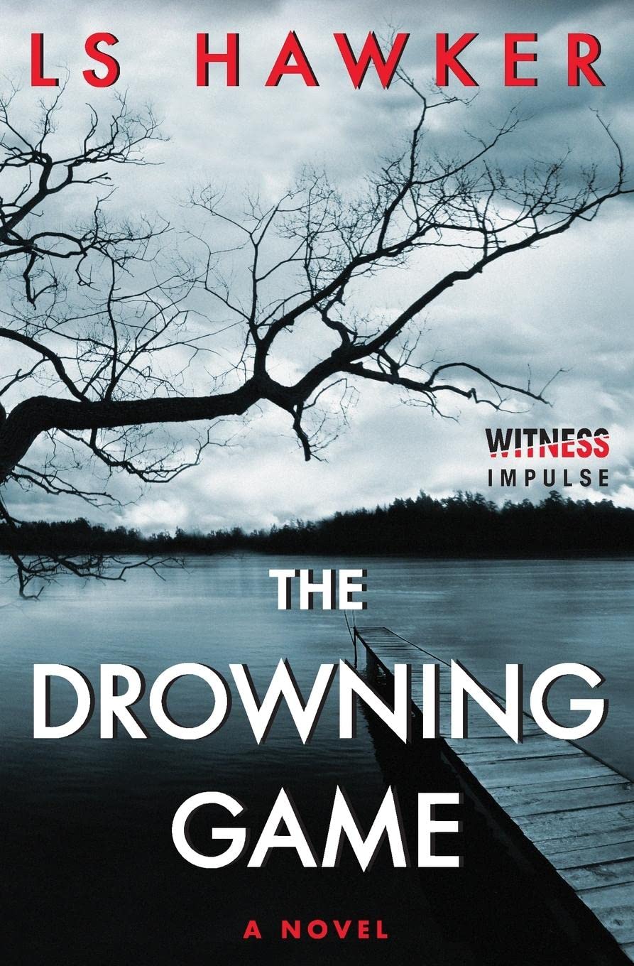 The Drowning Game: A Novel