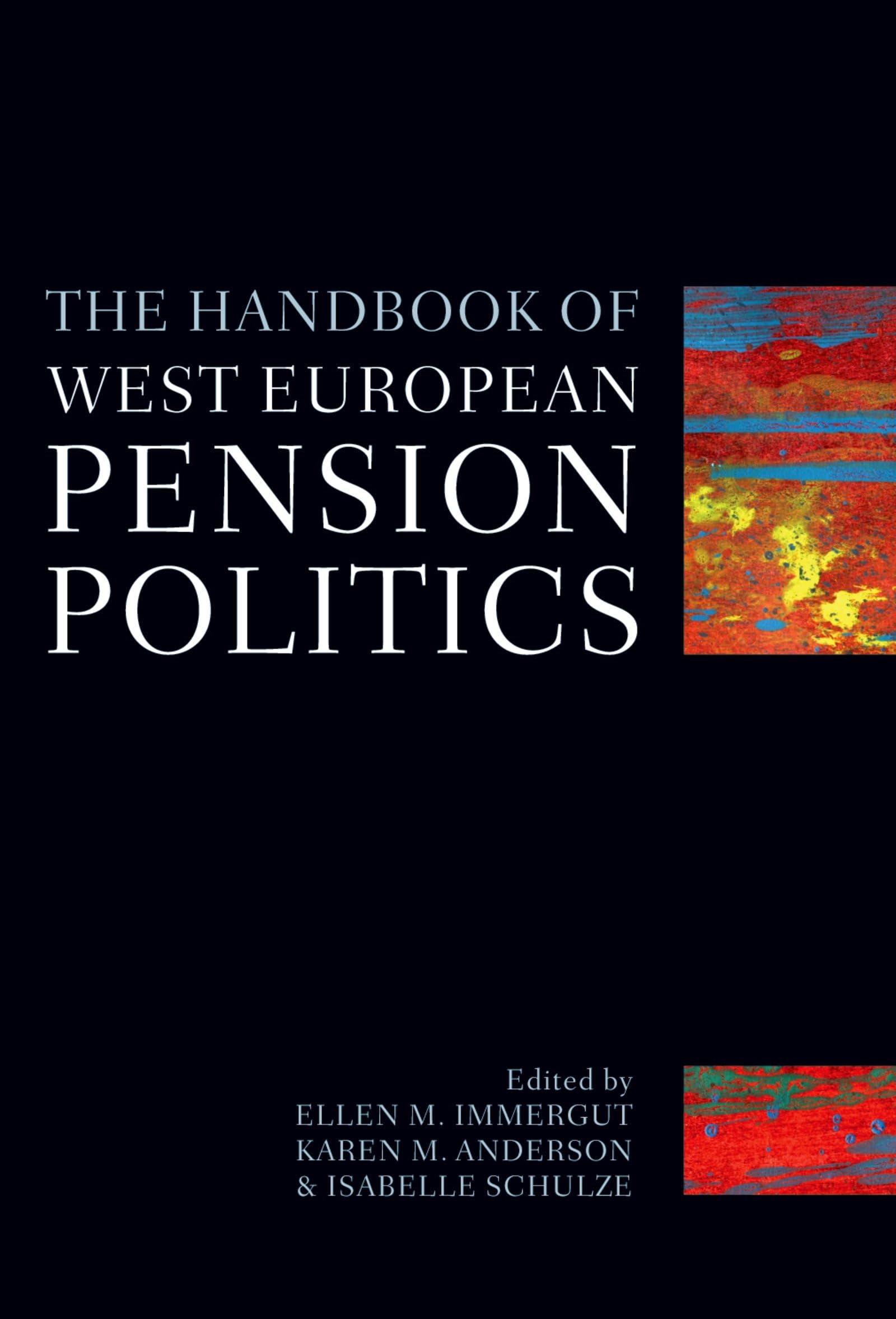 The Handbook of West European Pension Politics