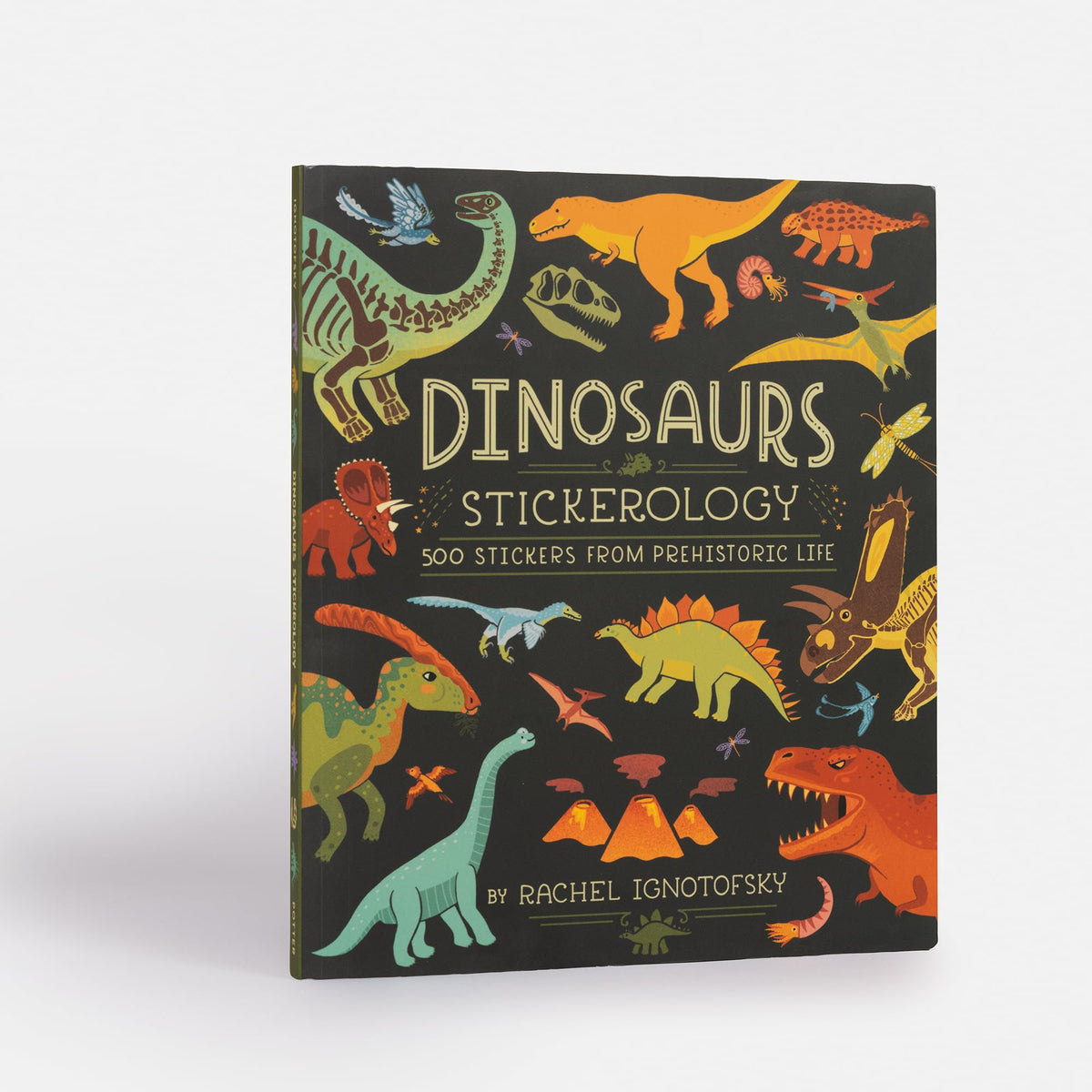 Dinosaurs Stickerology: 500 Stickers from Prehistoric Life; Stickers for Journals, Water Bottles, and Laptops; Stickers for Fossil and Paleontology Lovers