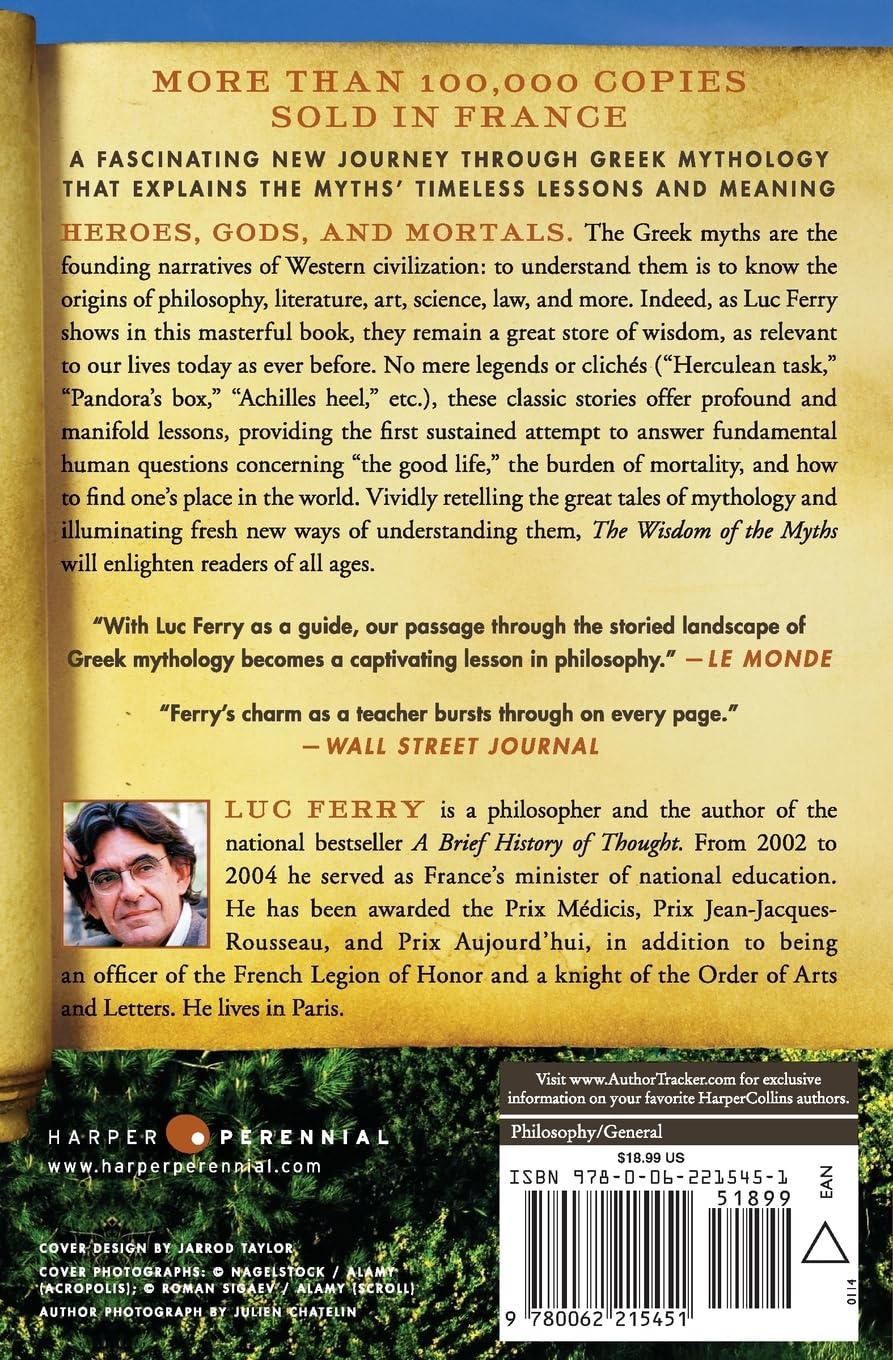 The Wisdom of the Myths: How Greek Mythology Can Change Your Life (Learning to Live)