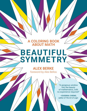 Beautiful Symmetry: A Coloring Book about Math (Mit Press)