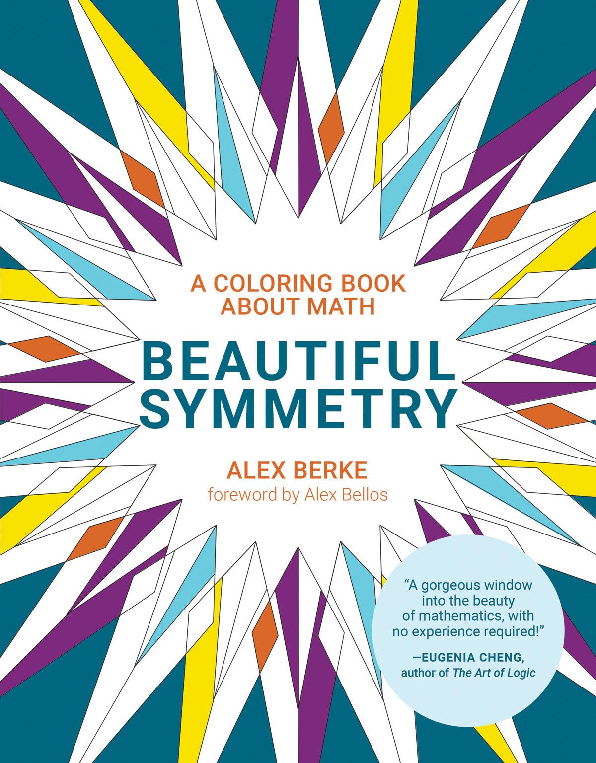 Beautiful Symmetry: A Coloring Book about Math (Mit Press)