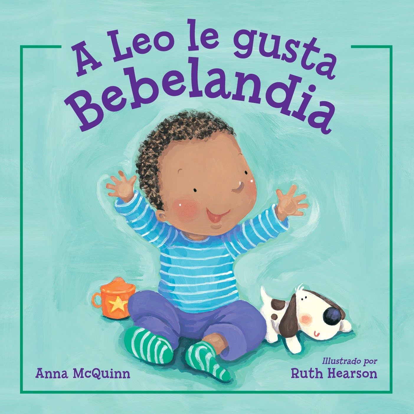A Leo le gusta Bebelandia (Spanish Edition) (Leo Can!)