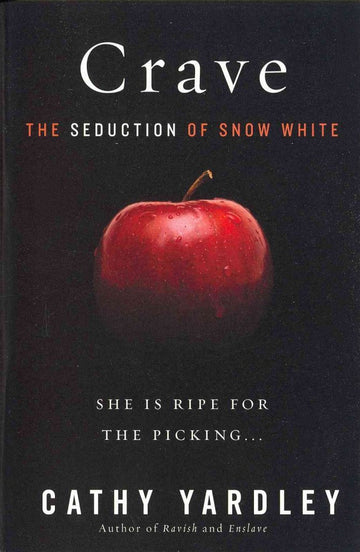Crave: The Seduction of Snow White