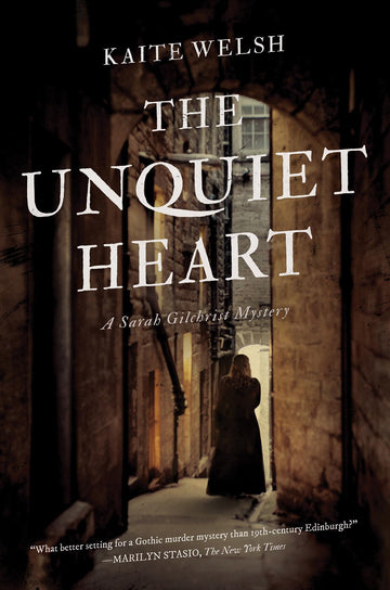The Unquiet Heart: A Sarah Gilchrist Mystery (Sarah Gilchrist Mysteries)