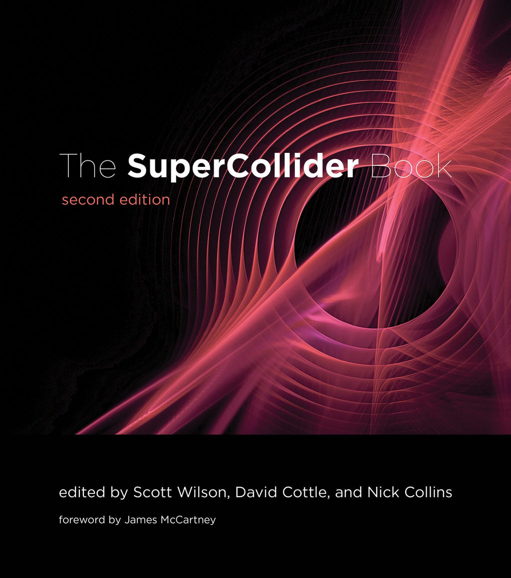 The SuperCollider Book, second edition