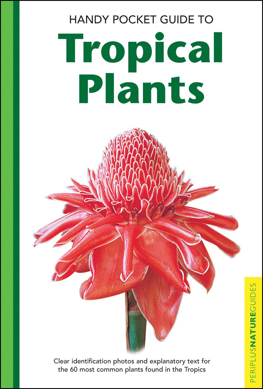 Handy Pocket Guide to Tropical Plants (Handy Pocket Guides)