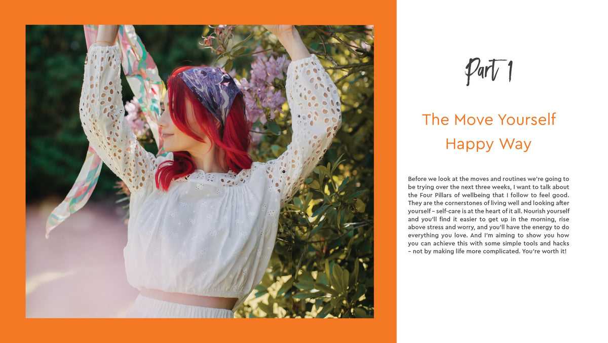 Move Yourself Happy: 21 Days to Make Joyful Movement a Habit