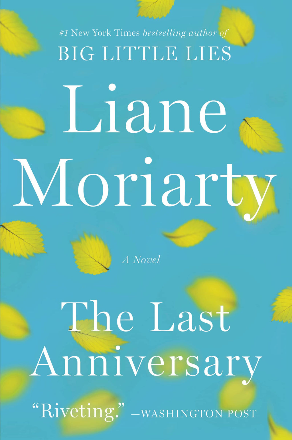 The Last Anniversary: An Unforgettable Mystery of Family Secrets and Unexpected Inheritance?Get Lost in the Pages of This Captivating Summer Read
