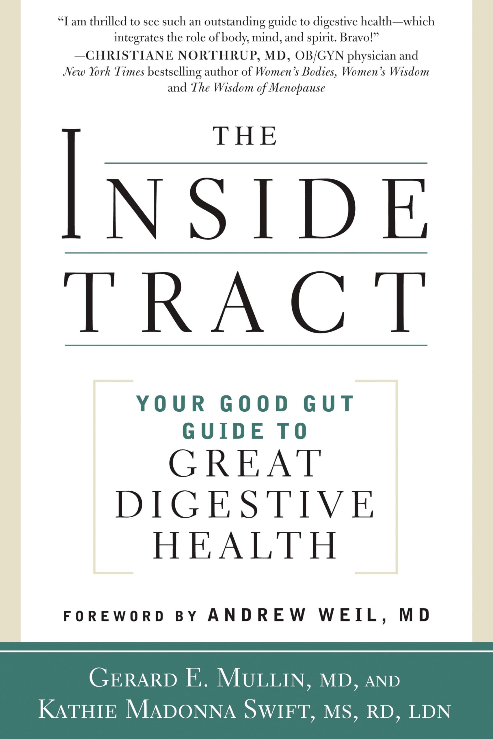 The Inside Tract: Your Good Gut Guide to Great Digestive Health