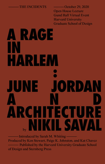 Rage in Harlem: June Jordan and Architecture (Sternberg Press / The Incidents)