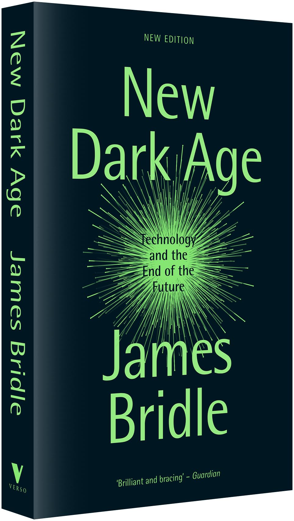 New Dark Age: Technology and the End of the Future