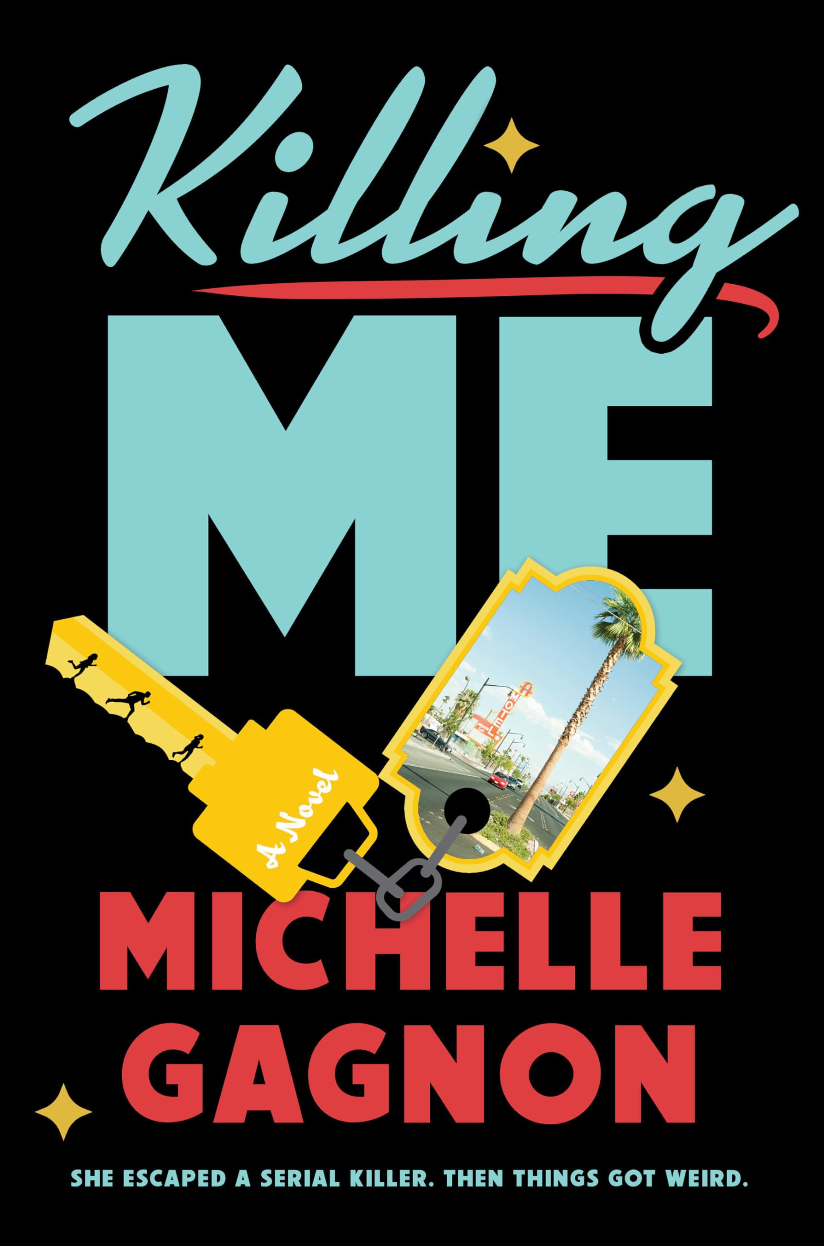 Killing Me (An Amber Jamison Novel)