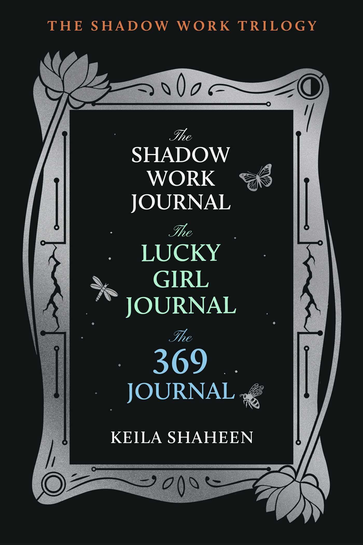 The Shadow Work Trilogy (Boxed Set): The Shadow Work Journal, The Lucky Girl Journal, and The 369 Journal