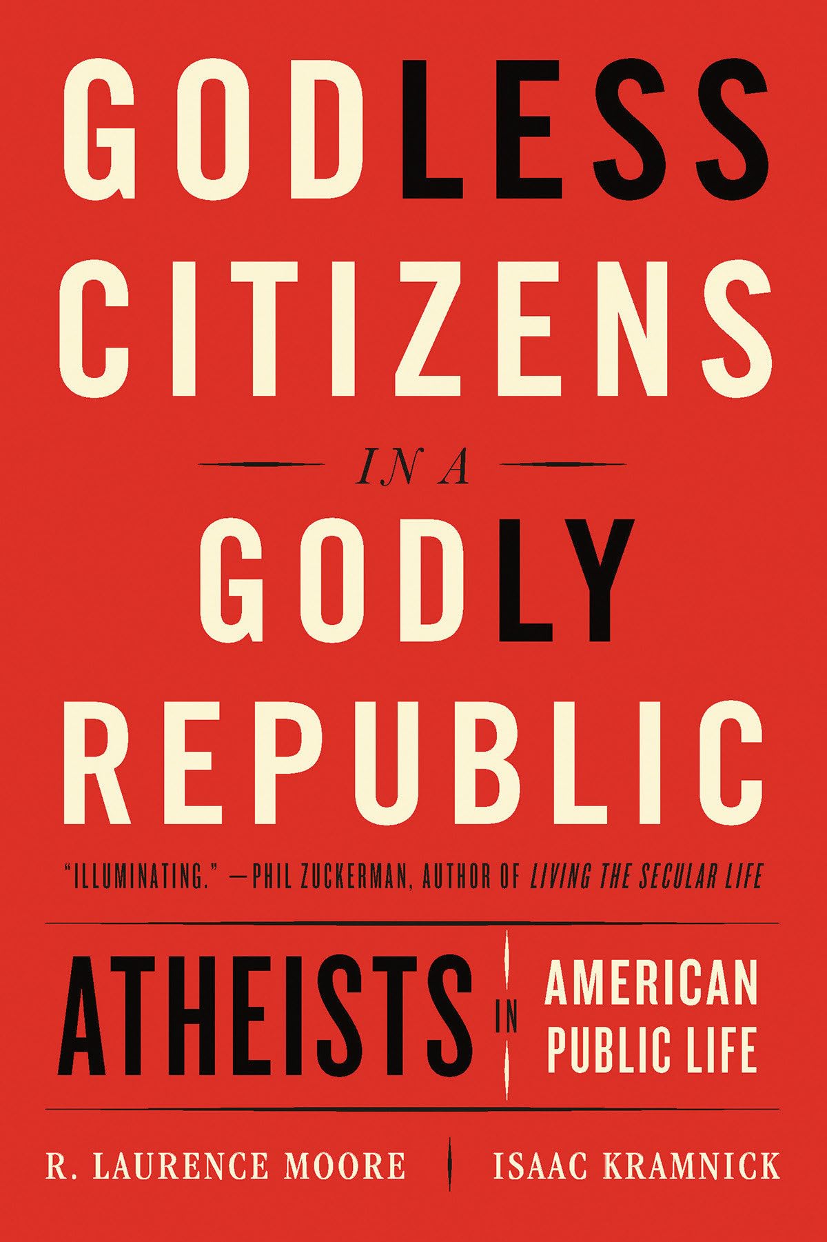 Godless Citizens in a Godly Republic: Atheists in American Public Life