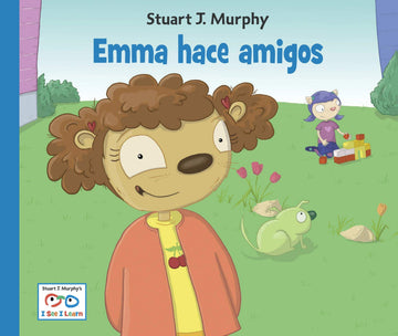 Emma hace amigos (Spanish Edition) (I See I Learn)