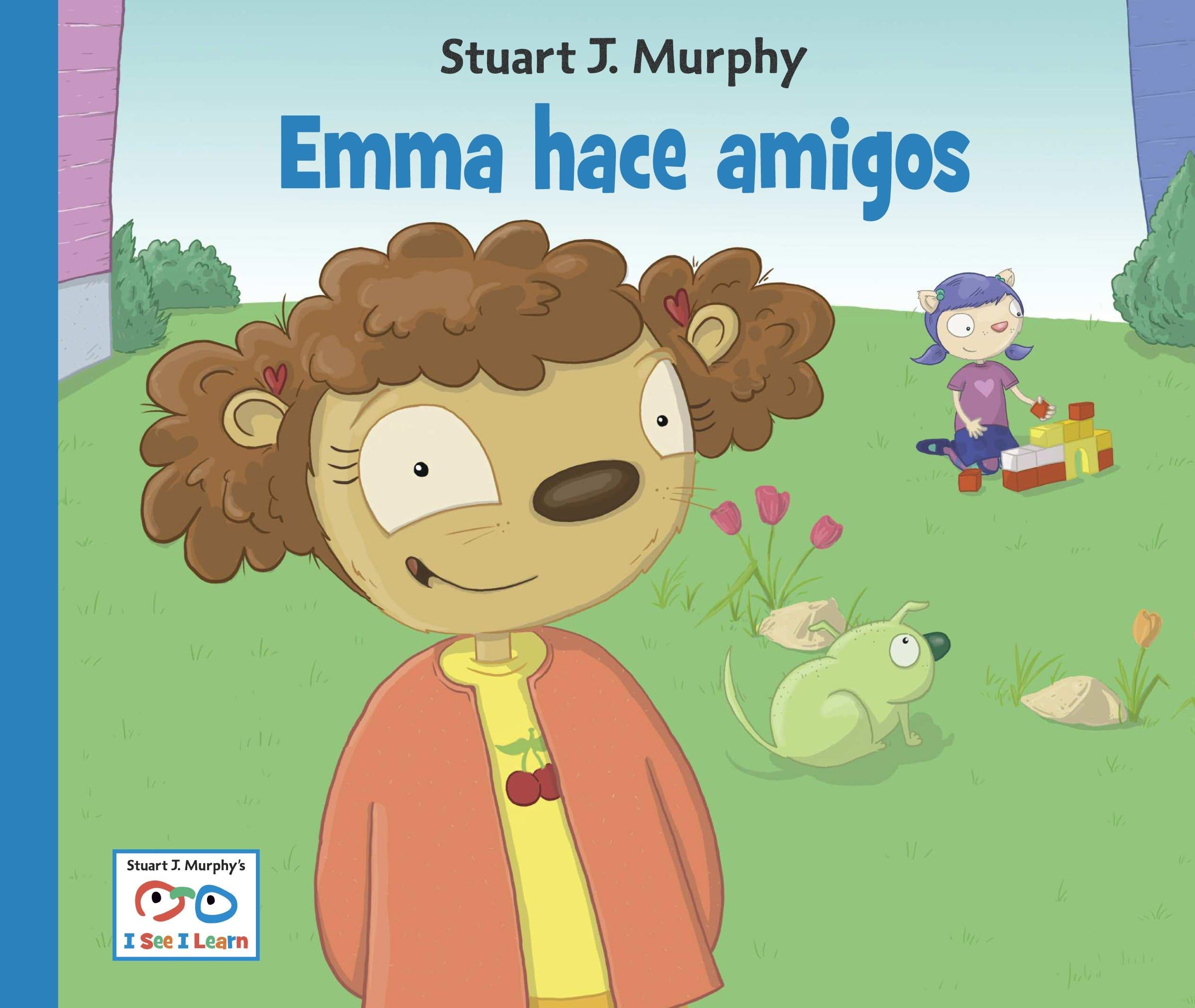Emma hace amigos (Spanish Edition) (I See I Learn)