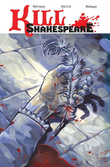 Kill Shakespeare Volume 1