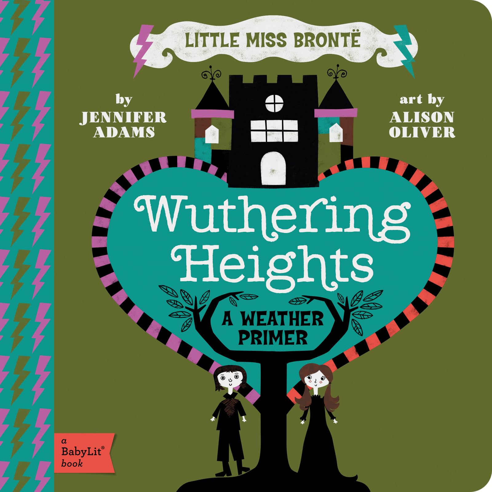 Wuthering Heights: A BabyLit® Weather Primer (BabyLit Classics)