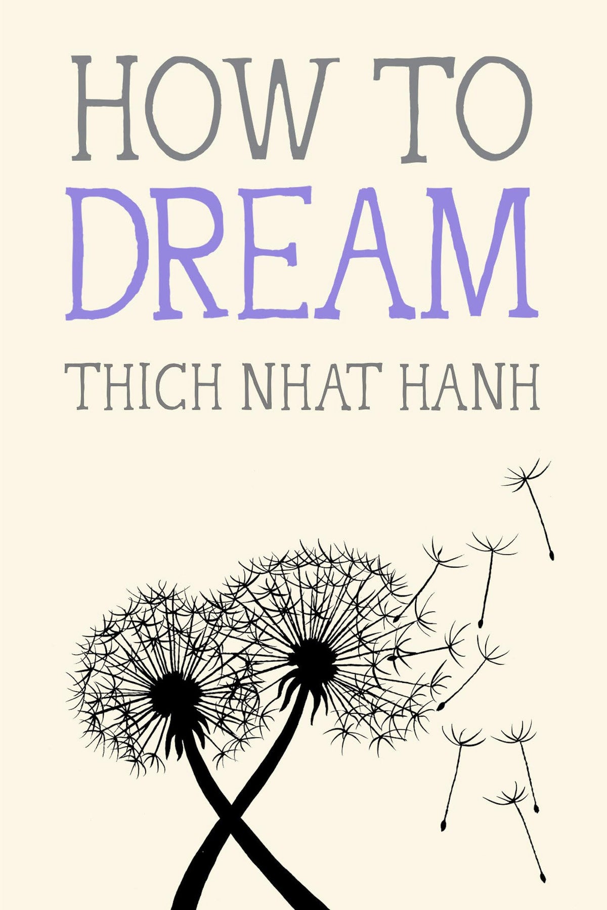 How to Dream (Mindfulness Essentials)