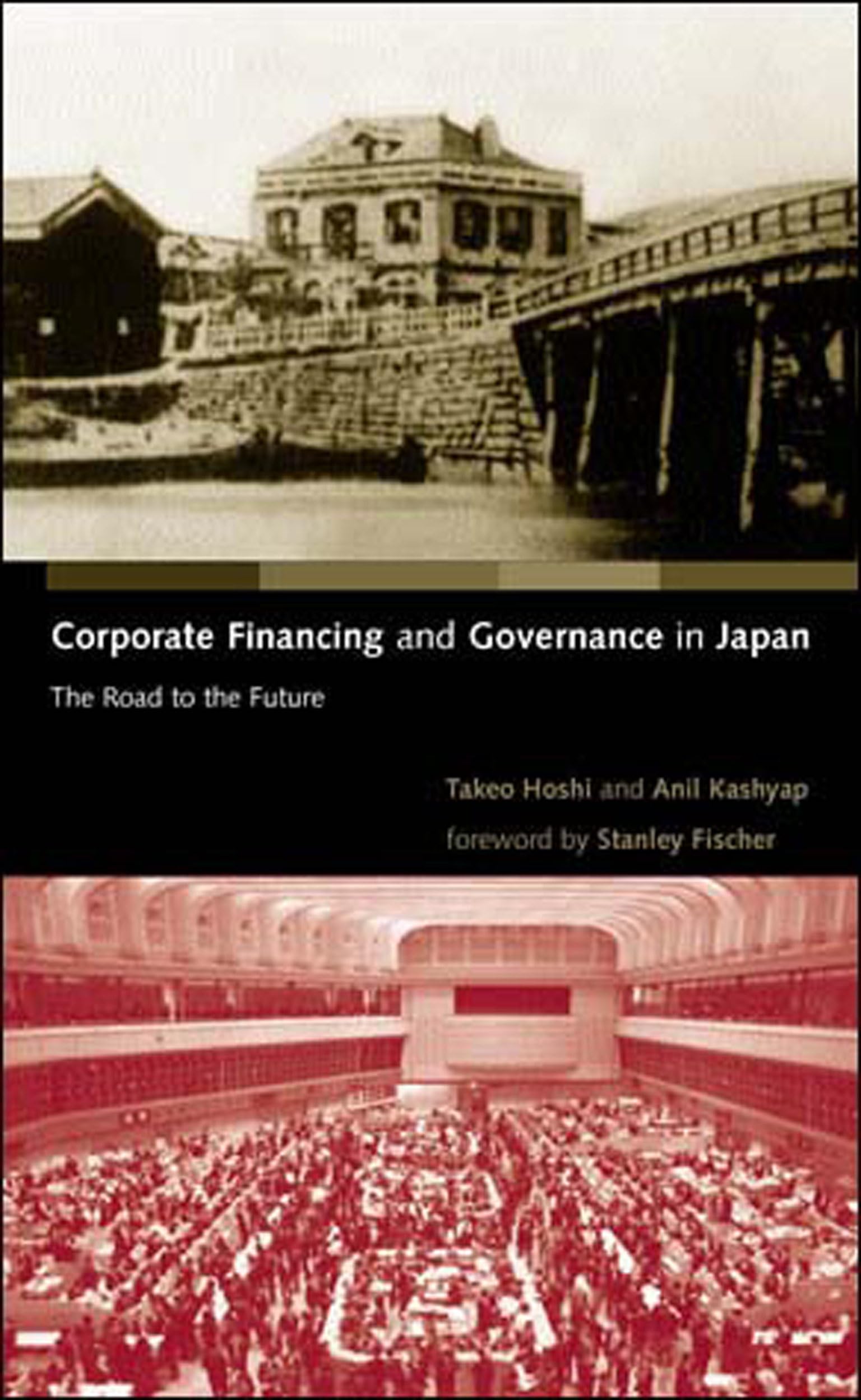 Corporate Financing and Governance in Japan: The Road to the Future (Mit Press)