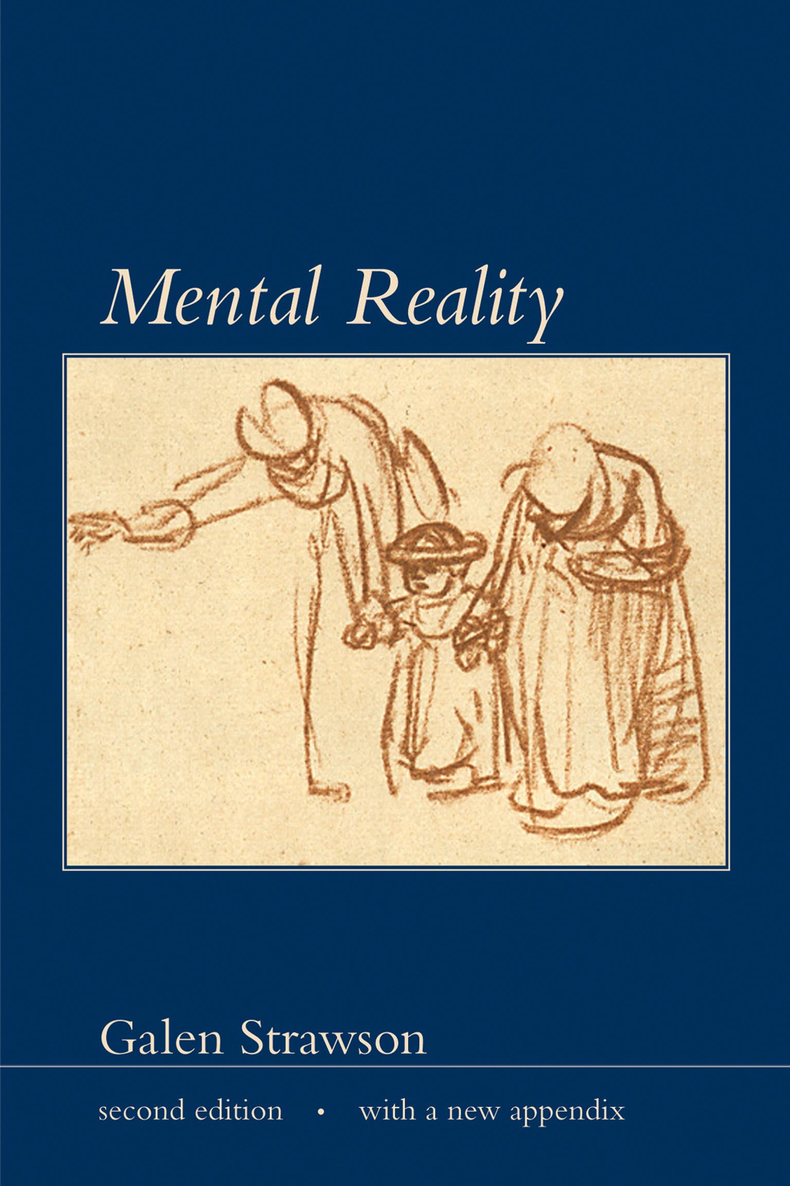 Mental Reality, second edition, with a new appendix (Representation and Mind series)