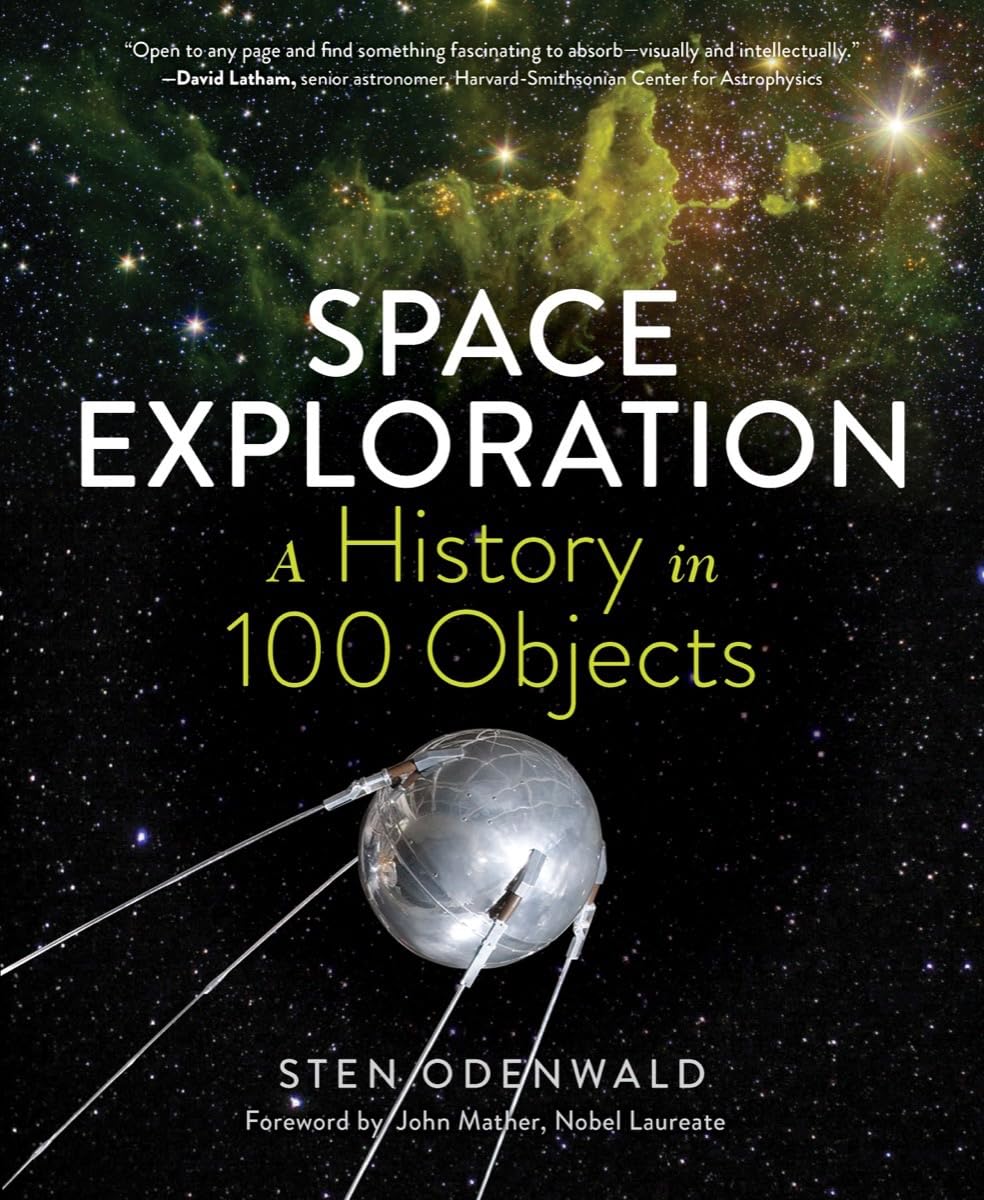 Space Exploration?A History in 100 Objects