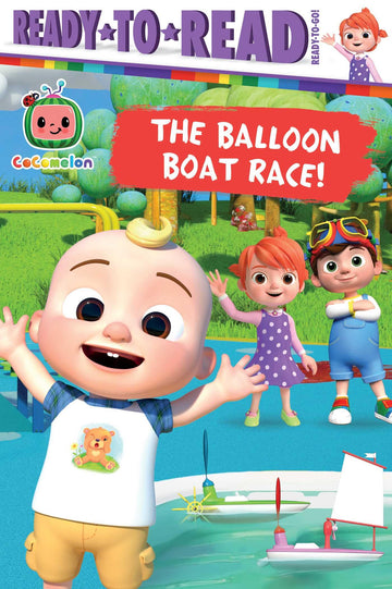 The Balloon Boat Race!: Ready-to-Read Ready-to-Go! (CoComelon)