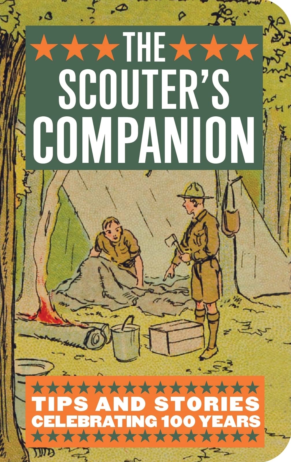 The Scouter's Companion: Tips & Stories Celebrating 100 Years