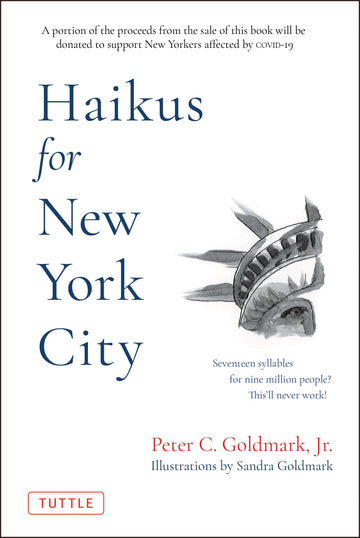 Haikus for New York City: Seventeen Syllables For Nine Million People