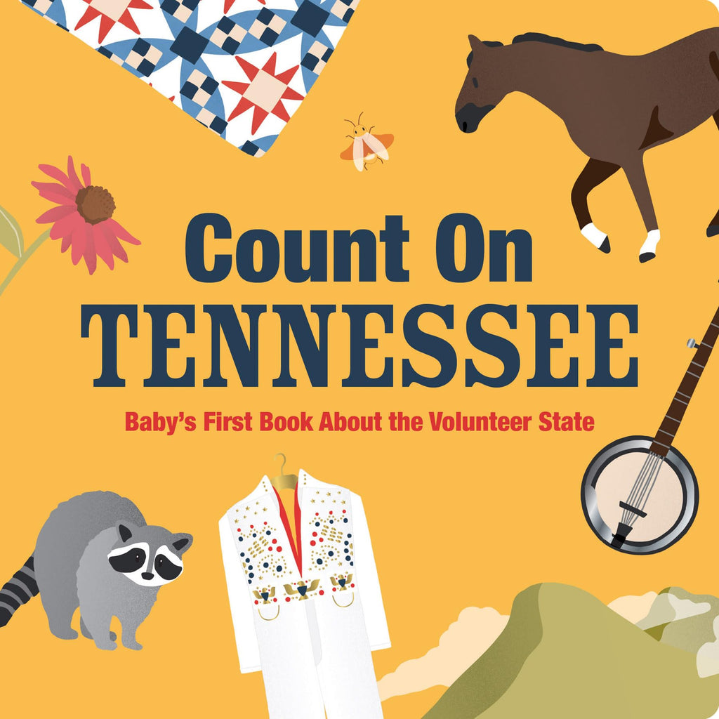 Count On Tennessee: Baby’s First Book About the Volunteer State