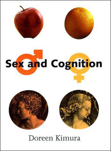 Sex and Cognition (Bradford Book)