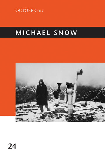 Michael Snow (October Files)