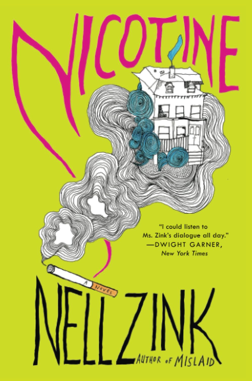 Nicotine: A Novel