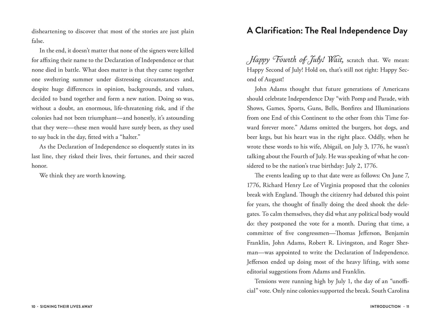 Signing Their Lives Away: The Fame and Misfortune of the Men Who Signed the Declaration of Independence
