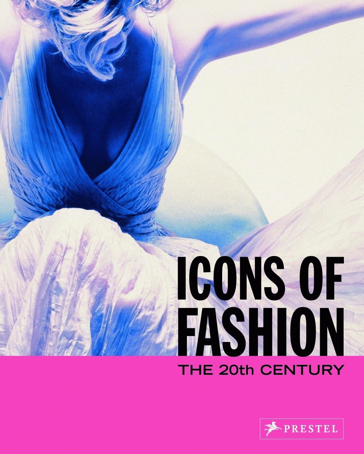 Icons of Fashion: The 20th Century