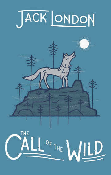 The Call of the Wild (Wilderness)