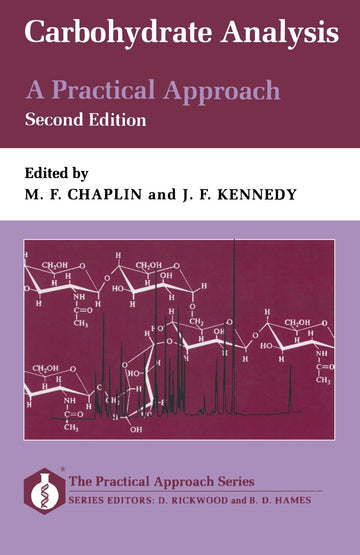 Carbohydrate Analysis: A Practical Approach (Paper)