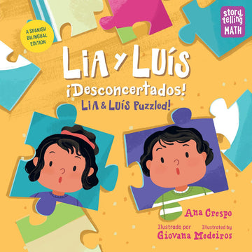 Lia y Luís: ¡Desconcertados! / Lia & Luís: Puzzled! (Spanish Bilingual Edition) (Storytelling Math)