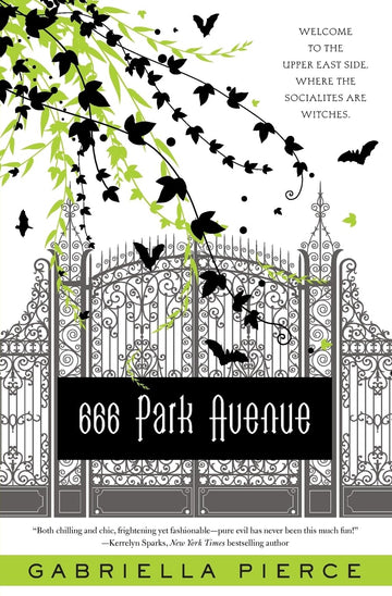 666 Park Avenue: A Mysterious Thriller with a Witchy Twist, Enter the Dark Side of High Society (666 Park Avenue Novels, 1)