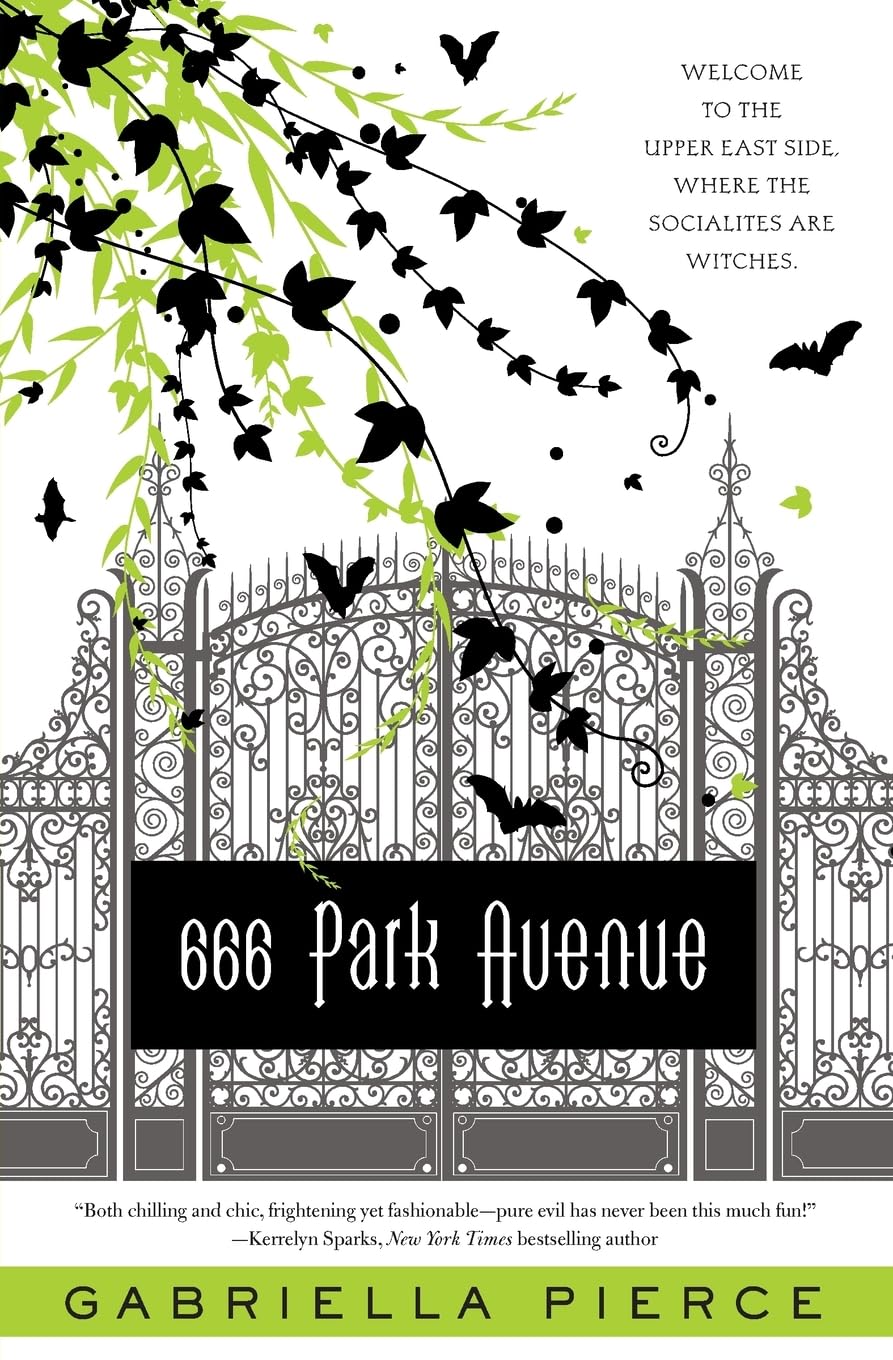 666 Park Avenue: A Mysterious Thriller with a Witchy Twist, Enter the Dark Side of High Society (666 Park Avenue Novels, 1)