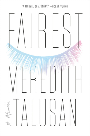 Fairest: A Memoir