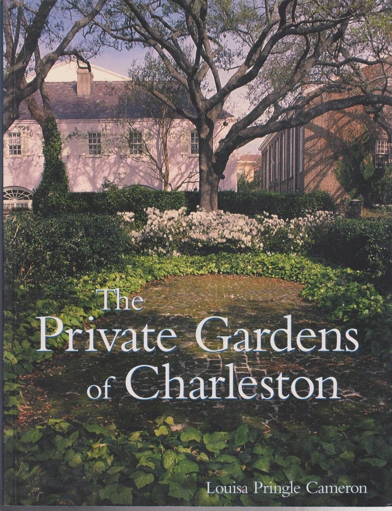 Private Gardens of Charleston