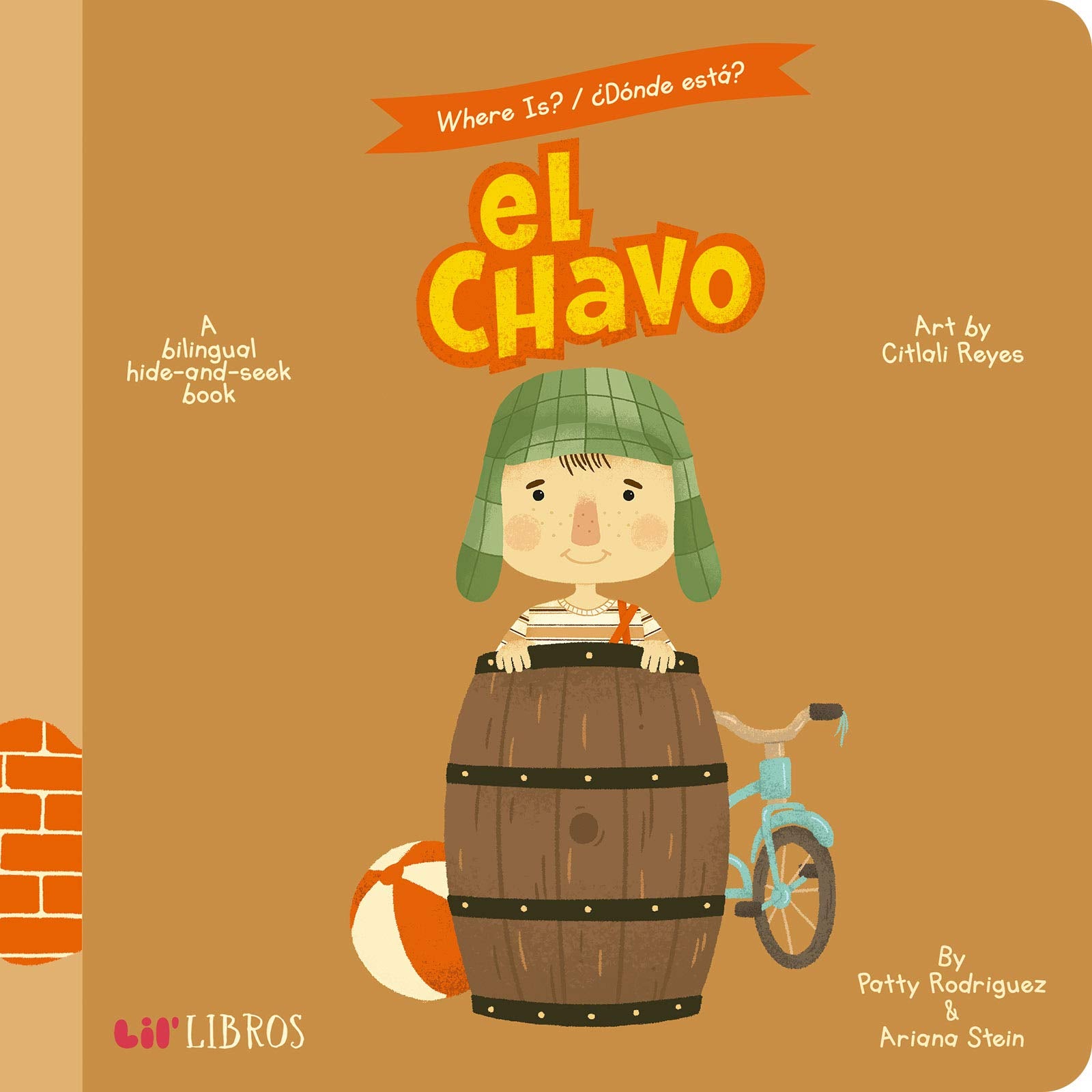 Where Is? - Donde Esta? El Chavo: A Bilingual Hide-And-Seek Book