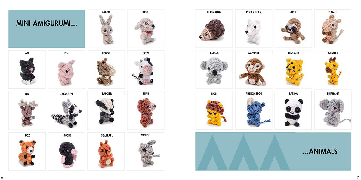 Mini Amigurumi Animals: 26 tiny creatures to crochet