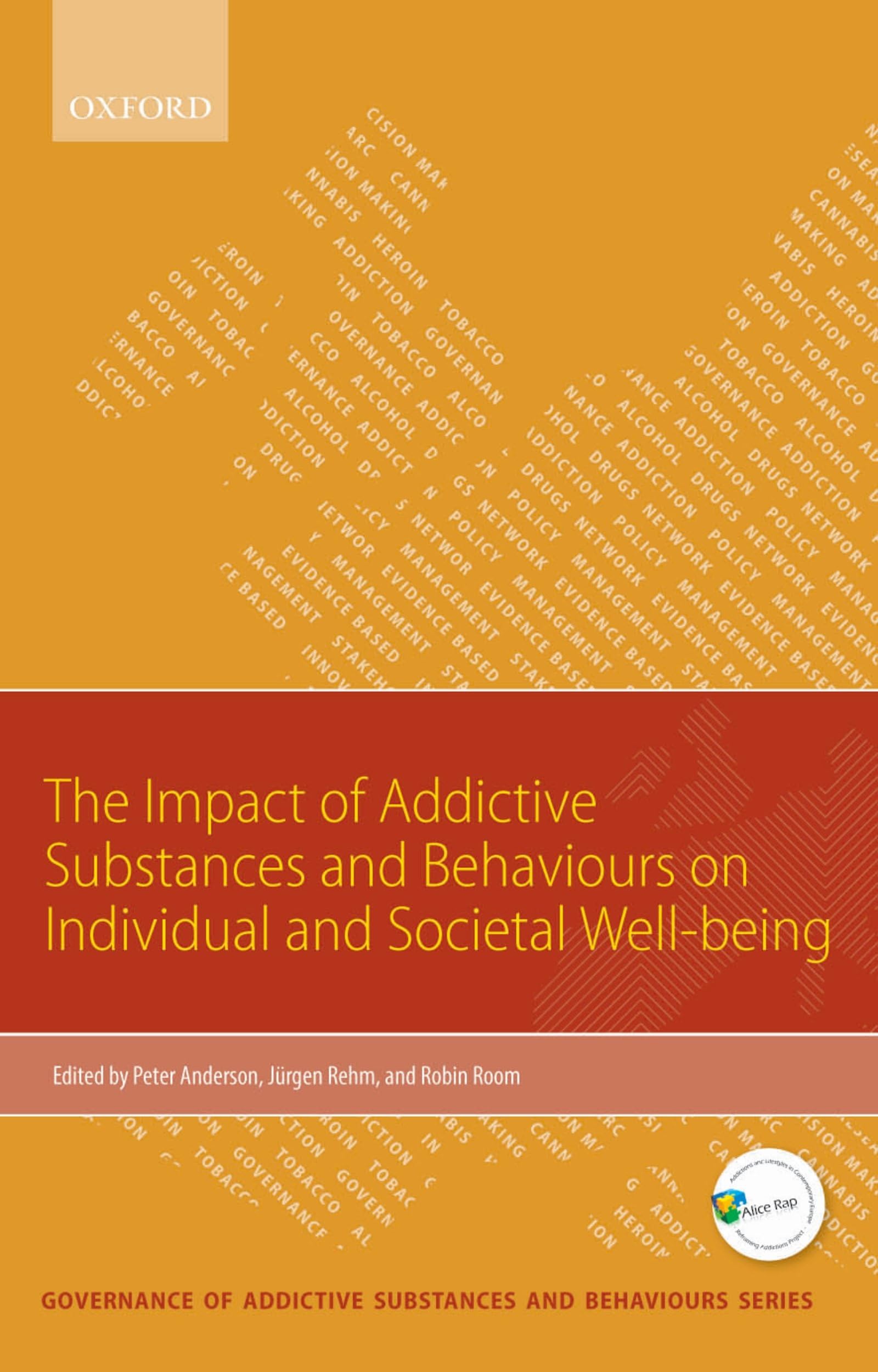 Impact of Addictive Substances and Behaviours on Individual (Governance of Addictive Substances and Behaviours Series)