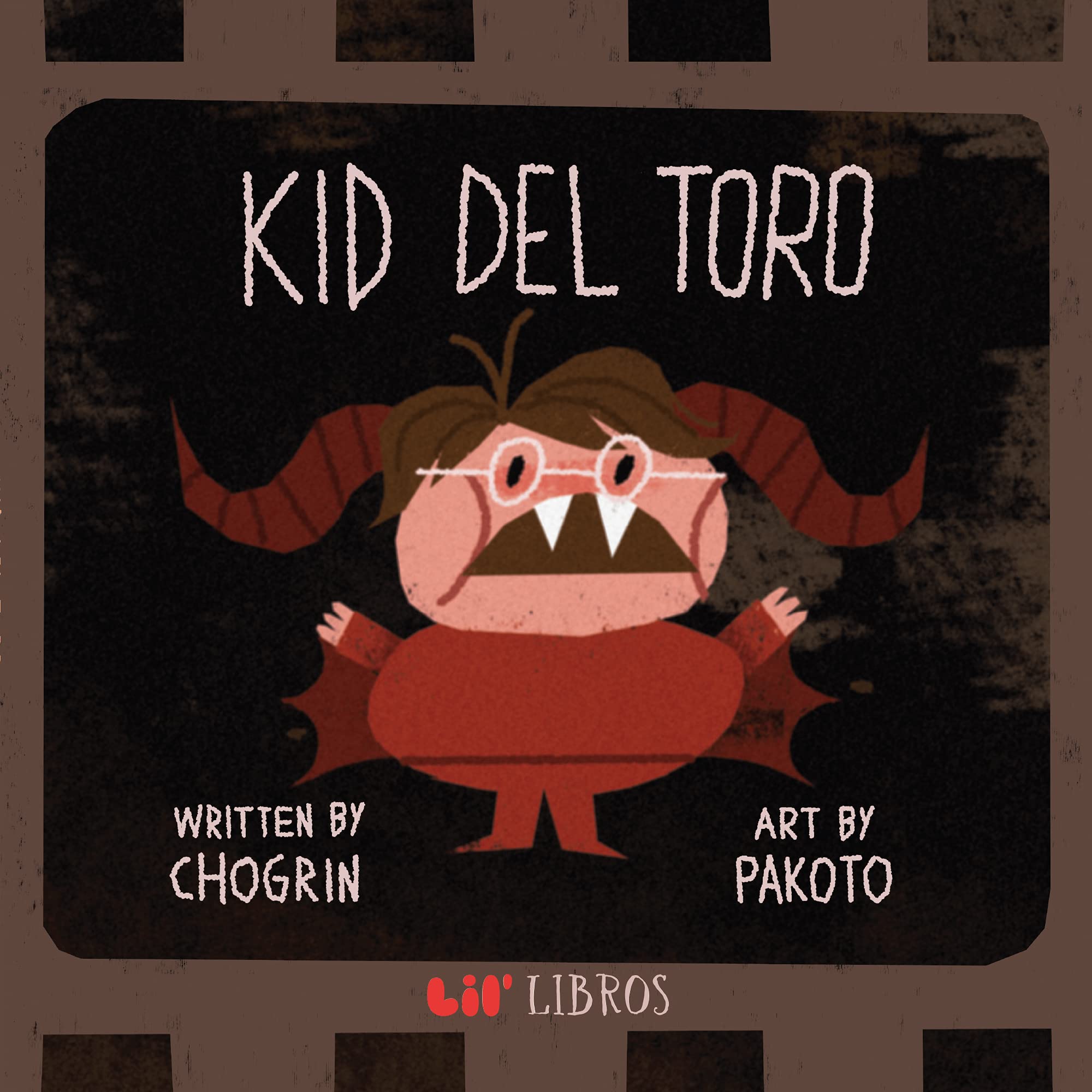Kid del Toro (Lil' Libros) (English and Spanish Edition)
