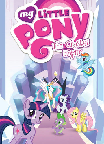 My Little Pony: The Crystal Empire (MLP Episode Adaptations)