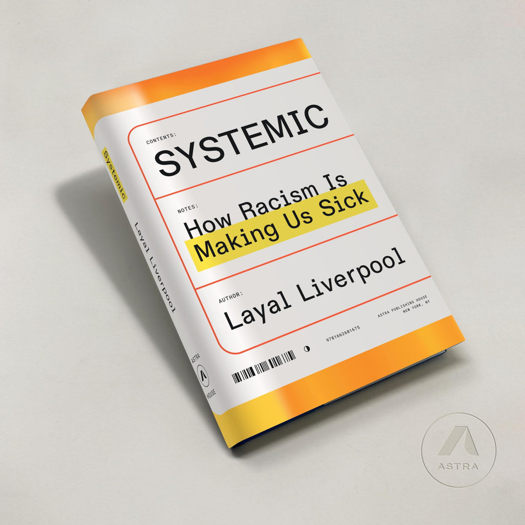 Systemic: How Racism Is Making Us Sick